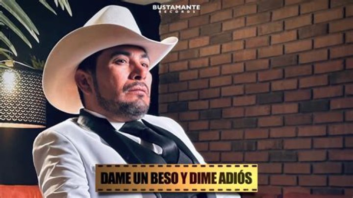 'Dame Un Beso Y Dime Adios' - mexicano Canción