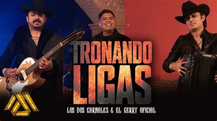 'Tronando Ligas' - mexicano Canción