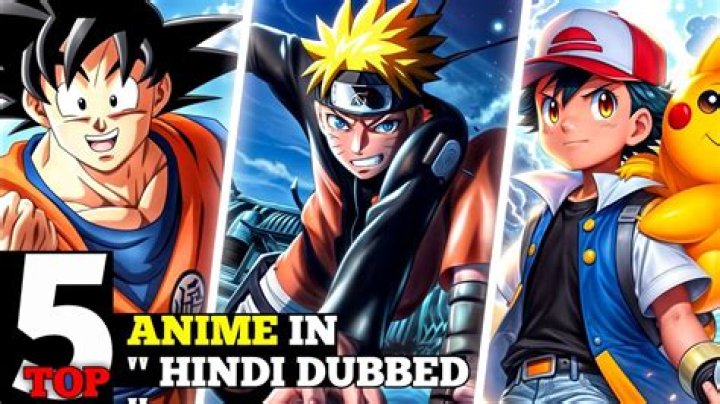10 anime which are available in Hindi dub