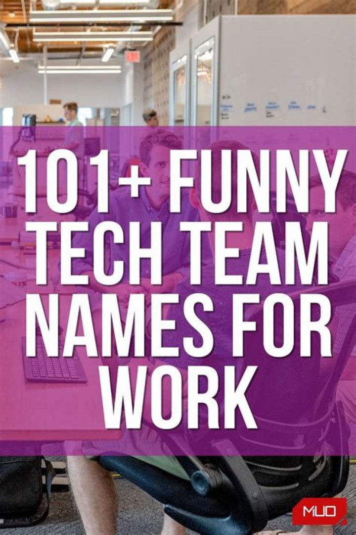 101+ Funny & Clever Tech Team Names for Work and the Generators to Make Your Own