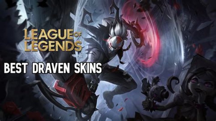 5 Best Draven Skins in League of Legends