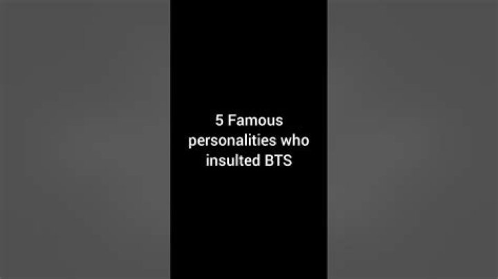 5 famous personalities who insulted BTS 