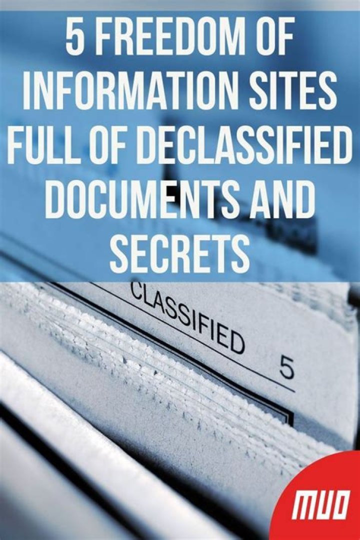 5 Freedom of Information Sites Full of Declassified Documents and Secrets