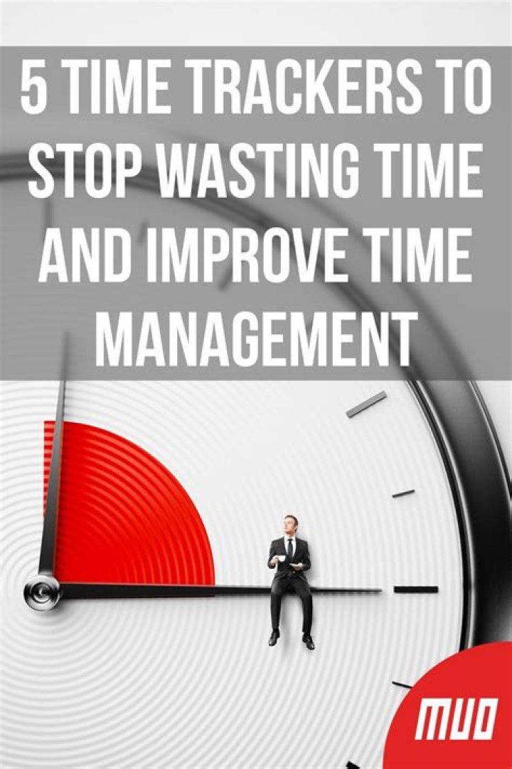 5 Time Trackers to Stop Wasting Time and Improve Time Management