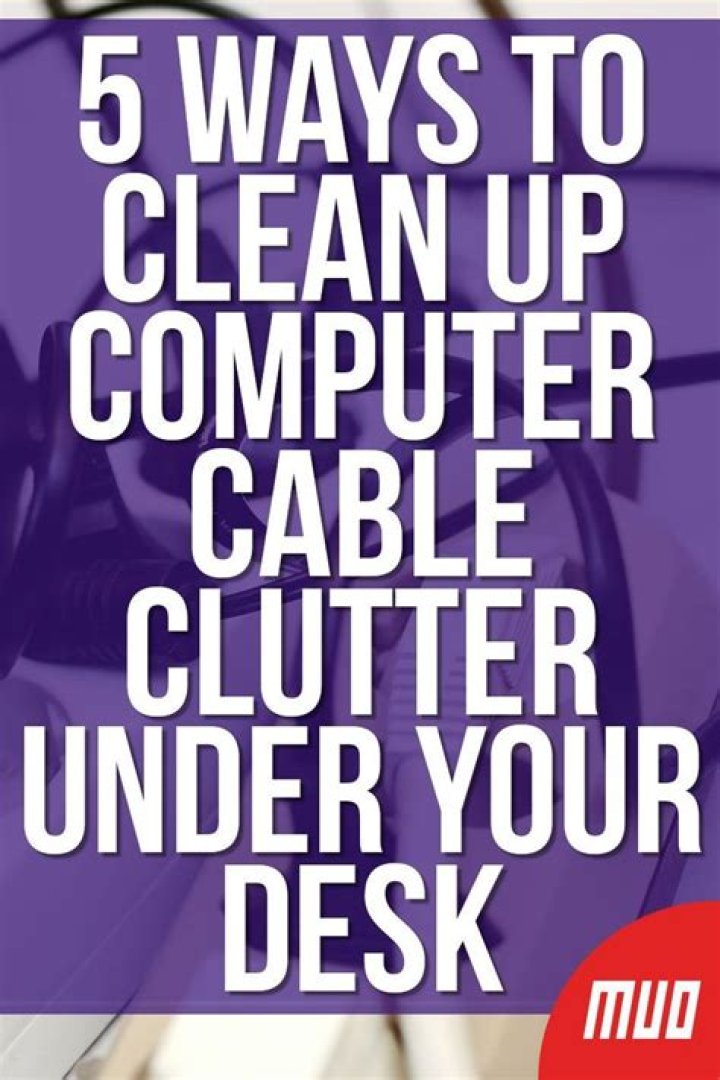 5 Ways to Clean Up Computer Cable Clutter Under Your Desk