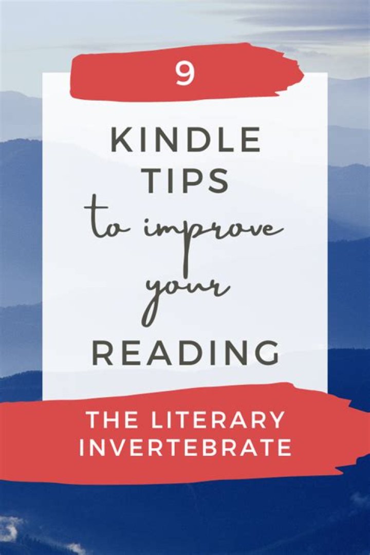 9 Kindle Tips and Tricks to Improve Your Reading