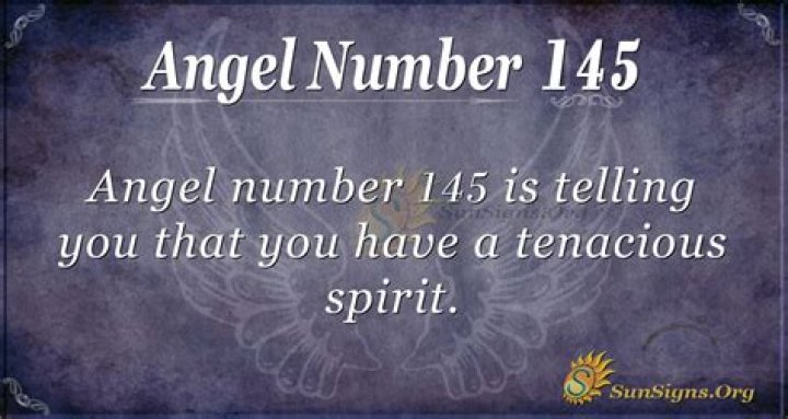 Angel Number 145 Meaning And Significance