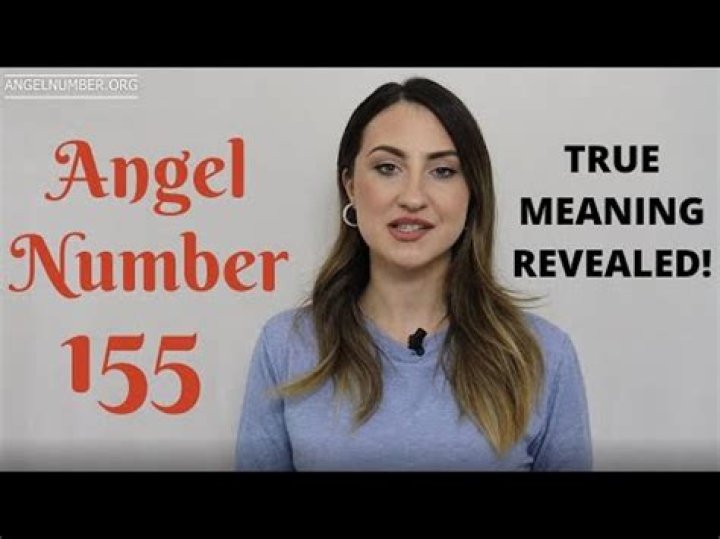 Angel Number 155 Meaning And Significance