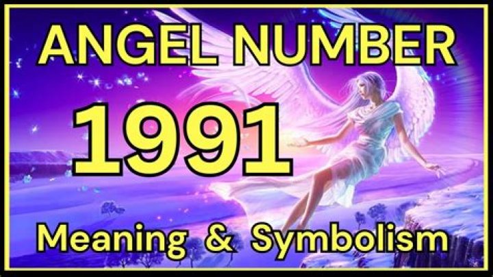 Angel Number 1991 Meaning And Significance