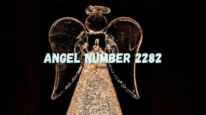 Angel Number 2282 Meaning And Significance