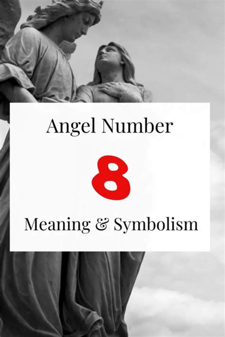 Angel Number 8 Meaning And Significance