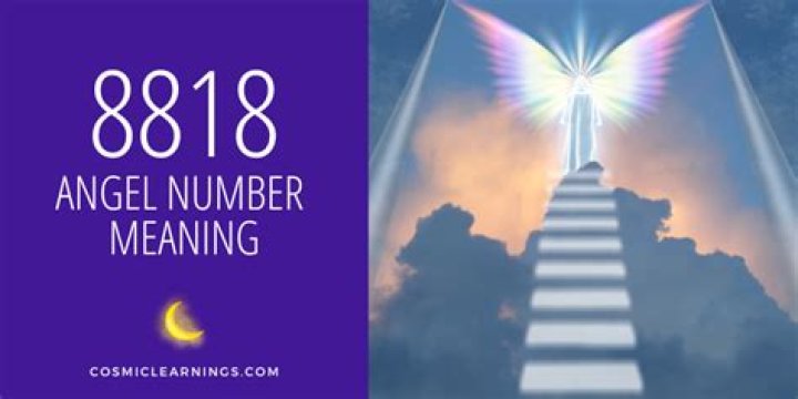 Angel Number 8818 Meaning And Significance