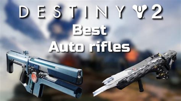 Best Auto Rifles in Destiny 2 for PvE & PvP
