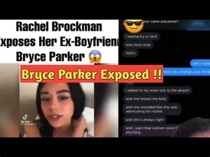 Bryce Parker’s Ex Girlfriend Rachel Brockman Leaks His DMs