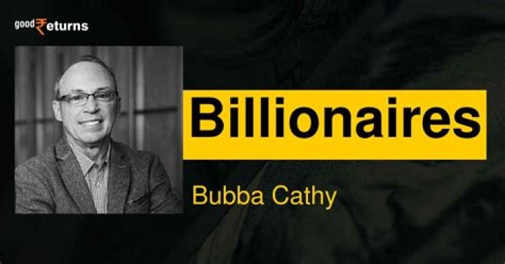 Bubba Cathy Net Worth 2024