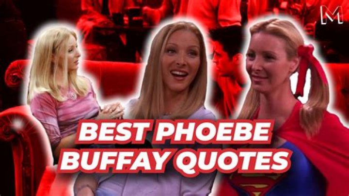 Can You Finish These Phoebe Buffay Quotes from Friends?