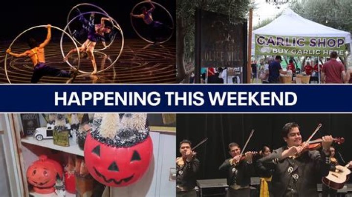 Cirque du Soleil, El Grito, Garlic Festival, and more