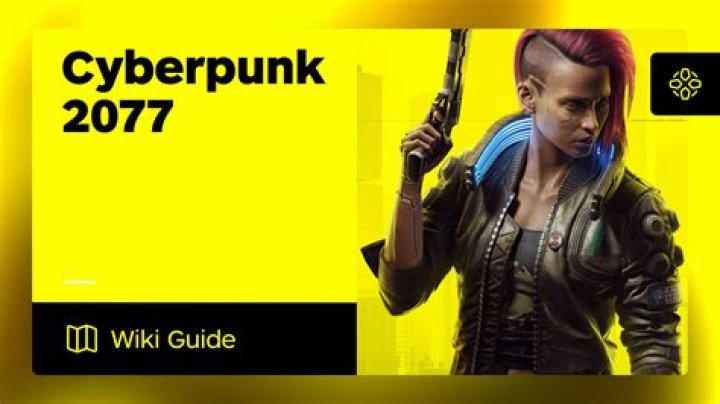 Cyberpunk 2077 Guide Wiki