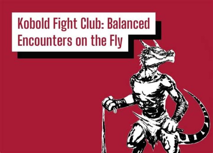 D&D 5E - Update on Kobold Fight Club