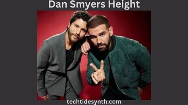 Dan Smyers Height And Weight: A Complete Overview