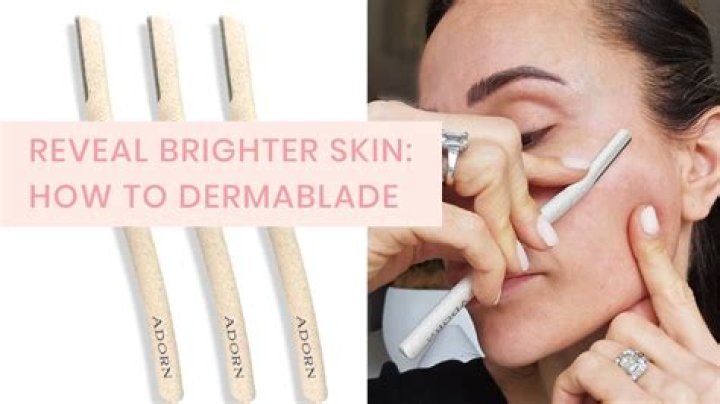 Dermablade: The Secret To Smooth, Radiant Skin
