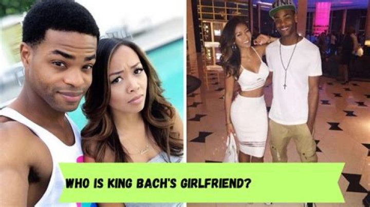 Discovering The Relationship Of King Bach: Who Is His Girlfriend?