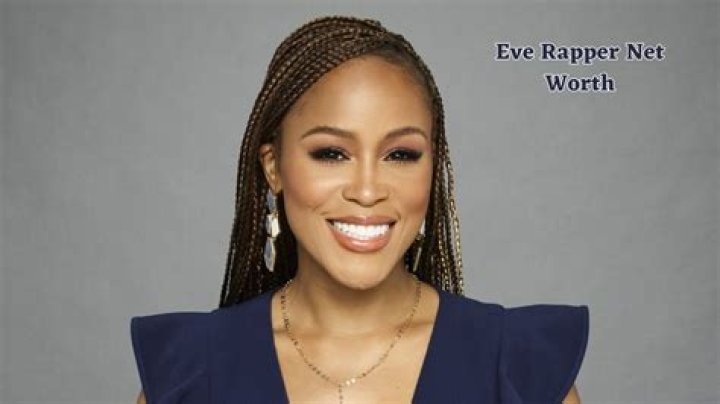 Eve Rapper Net Worth 2024