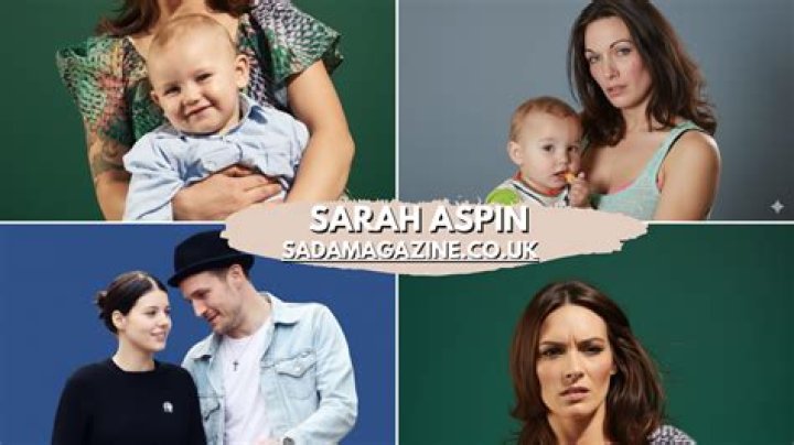 Exploring The Life And Influence Of Sarah Aspin