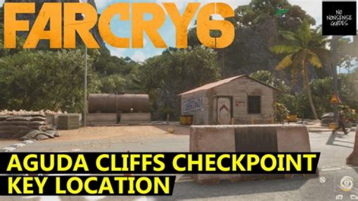 Far Cry 6 Aguda Cliffs Checkpoint Key Location