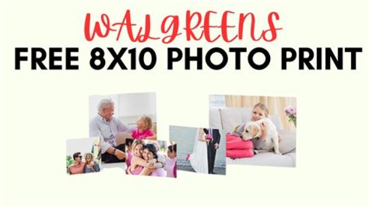 	Free 8-by-10 collage print from Walgreens	