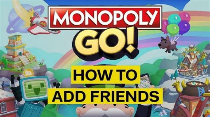 How to add friends on Monopoly Go