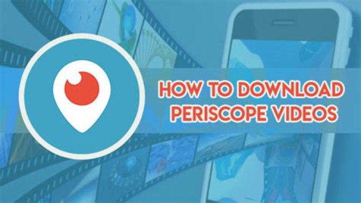How to Download Periscope Videos