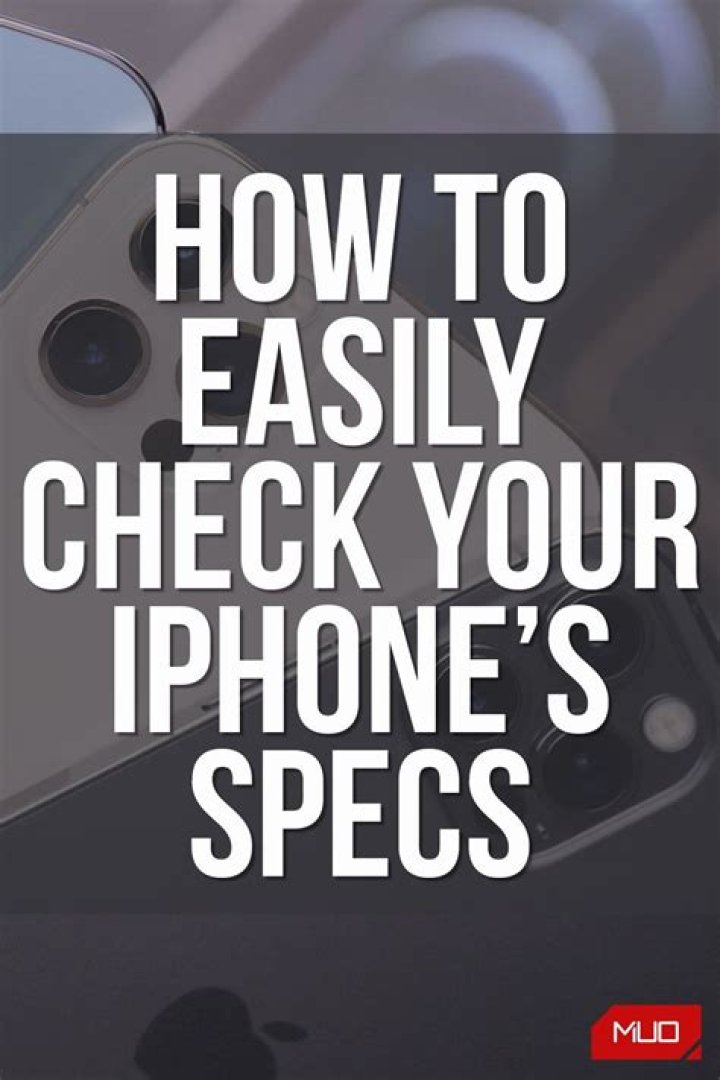 How to Easily Check Your iPhone’s Specs