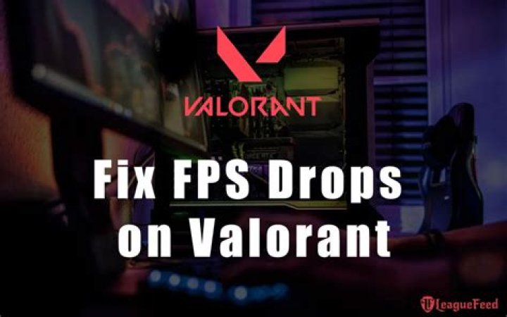 How to fix Valorant frame rate (FPS) drops