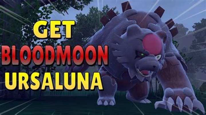 How to get Bloodmoon Ursaluna