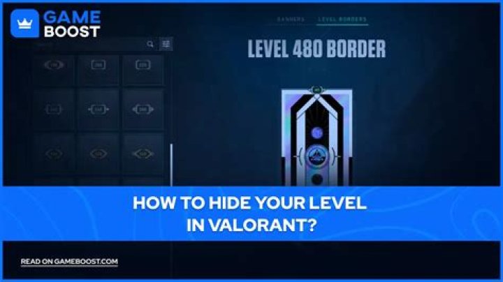 How to Hide Your Level in Valorant