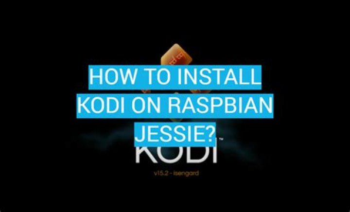 How to Install Kodi on Raspbian