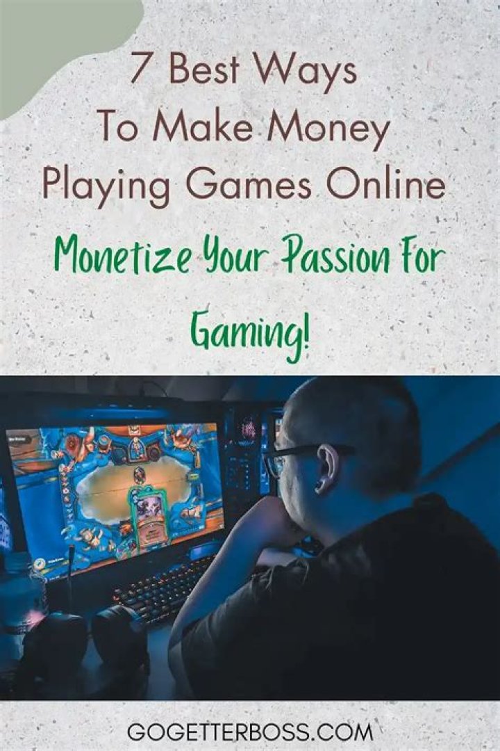 How to Make Money Playing Games: 7 Ways