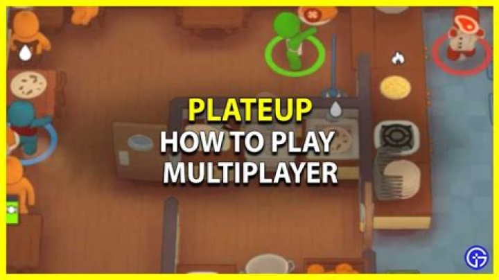 How to play multiplayer in PlateUp!