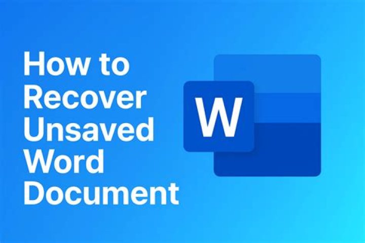 How to Recover an Unsaved Microsoft Word Document in Seconds