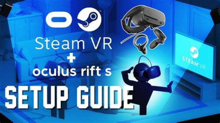 How to Set Up SteamVR on Your VR Headset