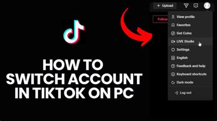 How To Switch Accounts On Tiktok PC