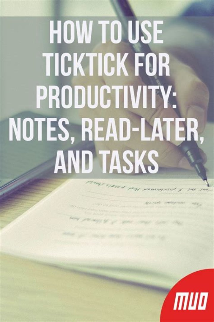 How to Use TickTick for Productivity: Notes, Read-Later, and Tasks