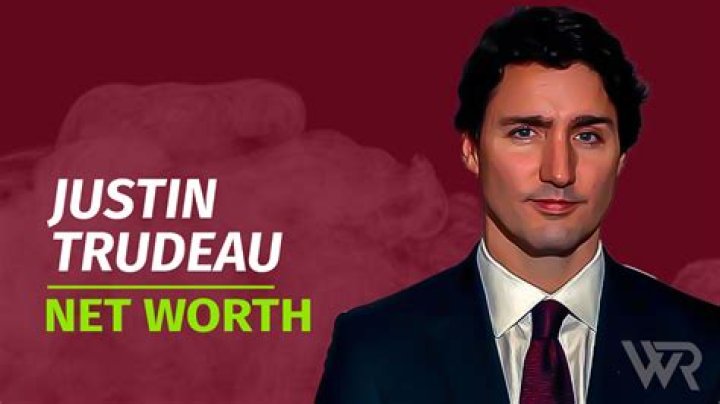 Justin Trudeau Net Worth Forbes 2024: A Comprehensive Insight