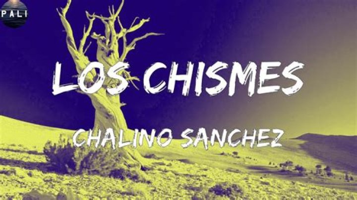 Los Chismes Letras - Los Chismes Traducciones