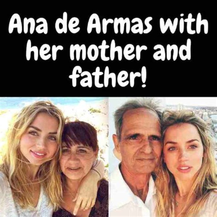 Meet Ana de Armas' Supportive Parents Who Have Stood By Her