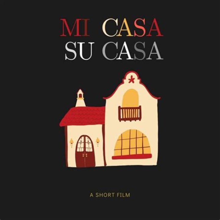 	Mi casa, su casa	