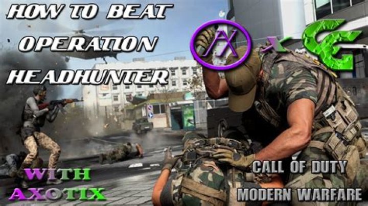 Modern Warfare: How to Beat Operation Headhunter