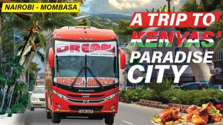 Nairobi To Mombasa Bus: Your Ultimate Guide
