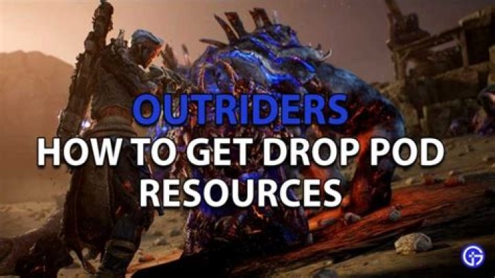 Outriders: How to Get Drop Pod Resources